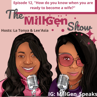 The MillGen Show