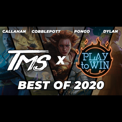 13: Best cEDH Cards of 2020 feat. Dylan from Play to Win episode artwork