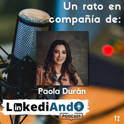 Un Rato en Compañía de T2: Paola Durán