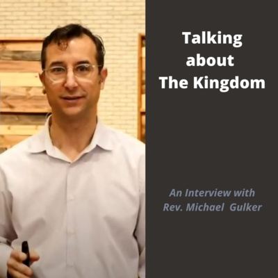 Talking about the Kingdom