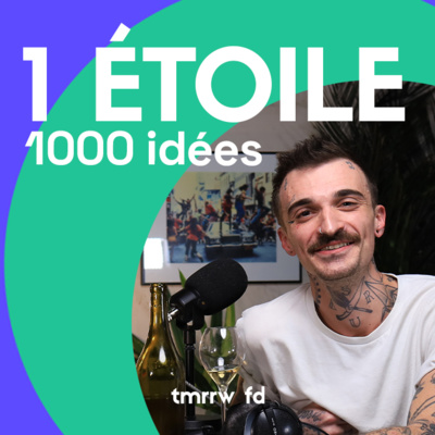 GUILLAUME SANCHEZ l 1 étoile 1000 idées