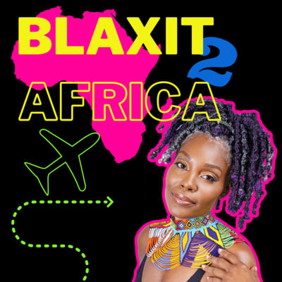 BLAXIT 2 Africa