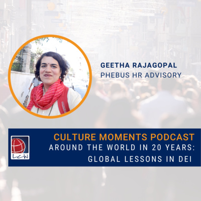 Around the World in 20 Years with Geetha Rajagopal, Phebus HR Advisory