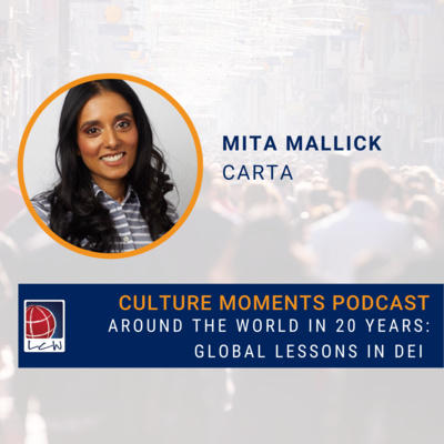 Around the World in 20 Years with Mita Mallick of Carta