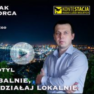 MYŚL GLOBALNIE, DZIAŁAJ LOKALNIE.