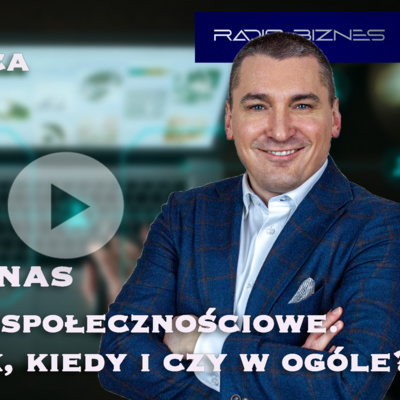 FINANSOWANIE SPOŁECZNOŚCIOWE. JAK, KIEDY I CZY W OGÓLE? Tomasz Janas /PlanMyDeal/