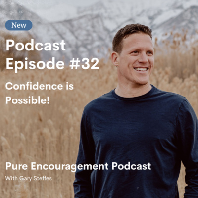 Pure Encouragement Podcast