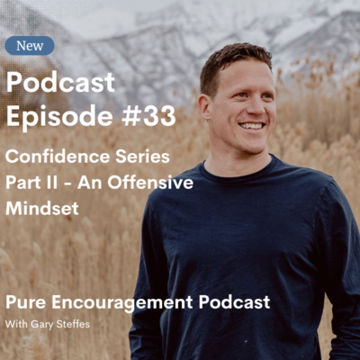 Pure Encouragement Podcast