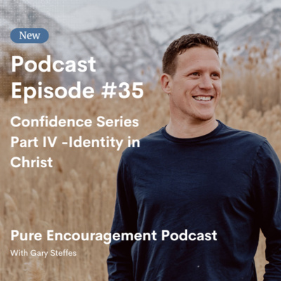 Pure Encouragement Podcast