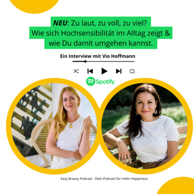 EAZY BREAZY: Podcast für Happiness und Achtsamkeit