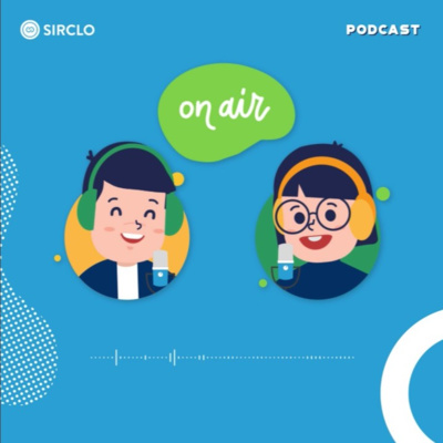 SIRCLO Afterwork Podcast