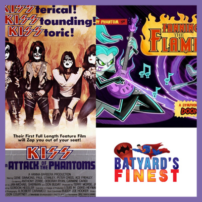 Ep 49 | Danny Phantom: Fanning the Flames / KISS: Meets the Phantom of the Park | BYF