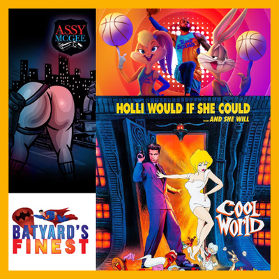Ep 54 | Space Jam 2 / Assy McGee; Show Down in Magic City / Cool World (1990) | BYF 