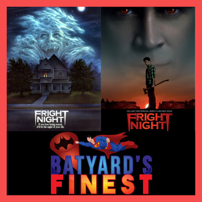 68 | 🧛‍♂️Fright Night 1985 VS Fright Night 2011 ⚰️ | BYF