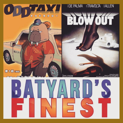 70 | Odd Taxi & Blow Out | BYF