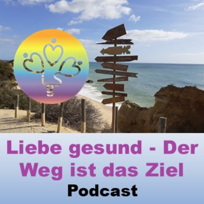 Liebe gesund