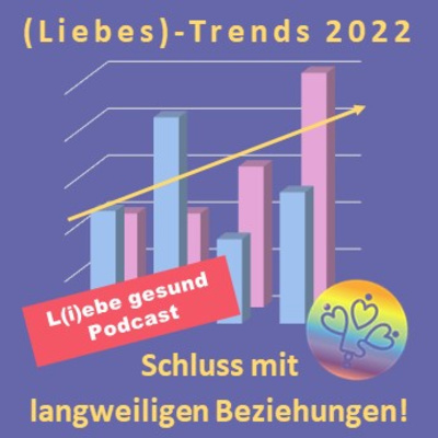 Liebe gesund