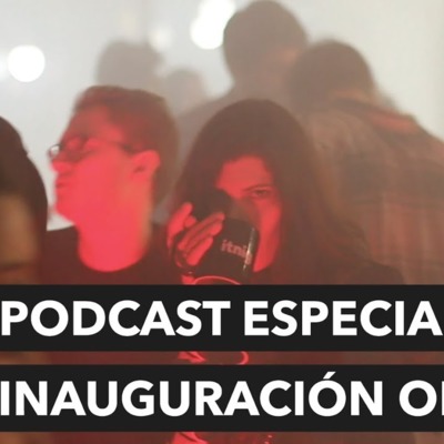 Especial inauguración de la nueva oficina episode artwork