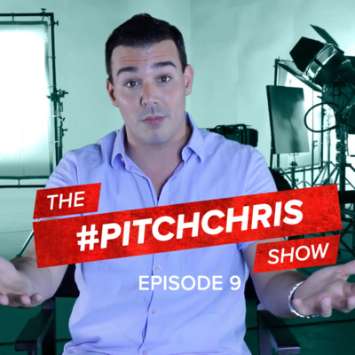 #PitchChris Episode 9. Communication on Set - Product Placement and Funding - Pay to Play?