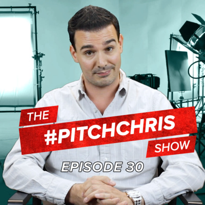 #PitchChris Episode 30! Breaking into the entertainment business, Making a short film and Filming in a public place!