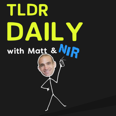 TLDR Daily with Matt & Co on Smash Notes