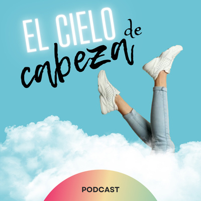 El Cielo de cabeza