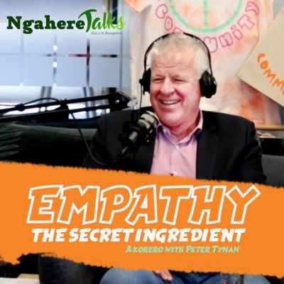 Empathy, the secret ingredient - A korero with Peter Tynan