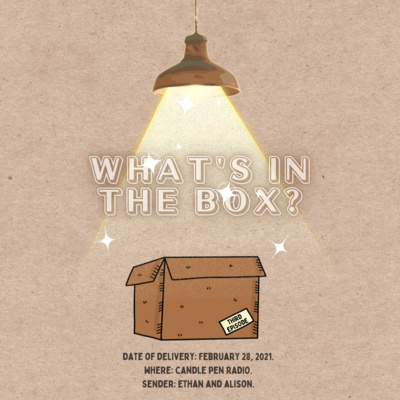 What's In The Box? - Episode 3