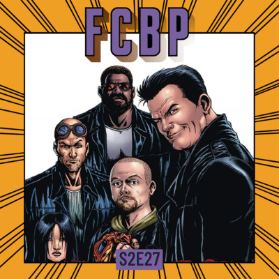 FCBP - S2E27 | Perché leggere The Boys FCBP - S2E27 | Perché leggere The Boys
