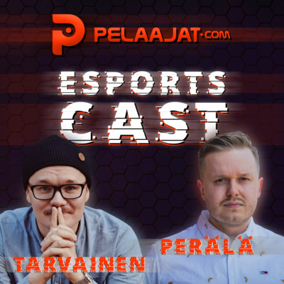 Esportscast #12 - Otto "Metsänauris" Kaipiainen