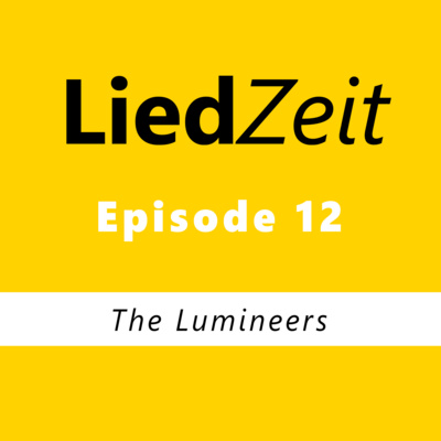 Episode 12: The Lumineers