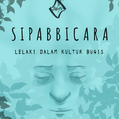 11. SiPabbicara-Lelaki dalam Kultur Bugis