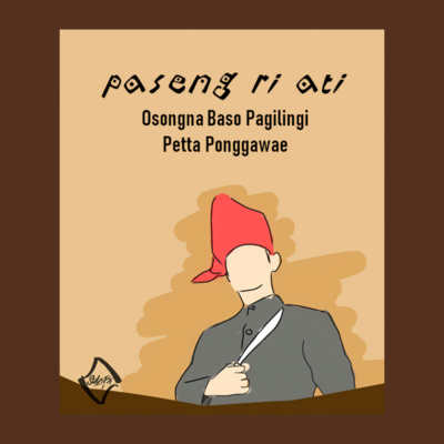 12. Paseng Ri Ati-Osongna Baso Pagilingi Petta Ponggawae