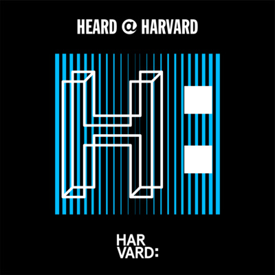 Heard @ Harvard Episode 7 - A Year in Review