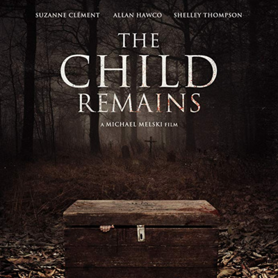 The Child Remains (2017)