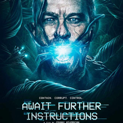  Await Further Instructions (2018)