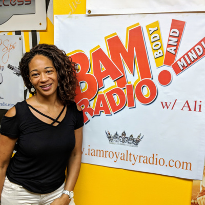 Ali from BAM! On I Am Royalty Radio