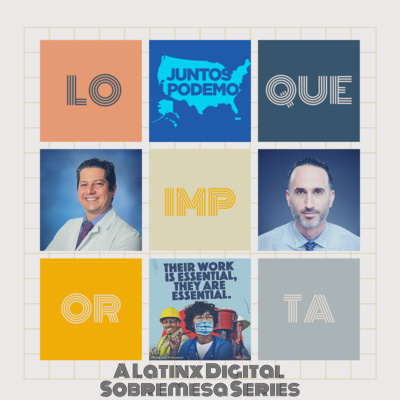 (Espanol) Episodio 1: Preguntas Sobre Las Vacunas COVID-19 De Los Padres Latinx - Lo Que Importa: A COVID-19 Latinx Virtual Sobremesa (Espanol) Episodio 1: Preguntas Sobre Las Vacunas COVID-19 De Los Padres Latinx - Lo Que Importa: A COVID-19 Latinx Virtual Sobremesa