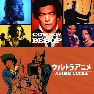 Is Netflix's Cowboy Bebop a Bop?! episode artwork