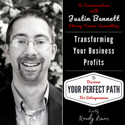 Episode 005. Transforming Your Business Profits with Justin Bennett