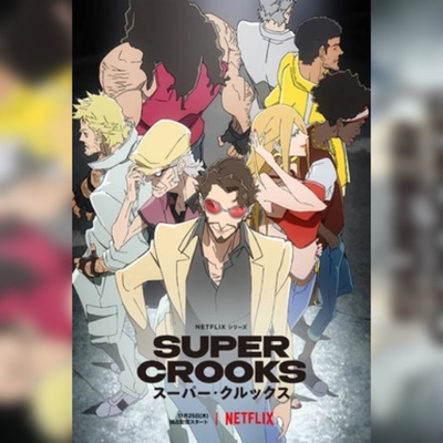 Super Crooks - Lock Stock & Too Many Powers