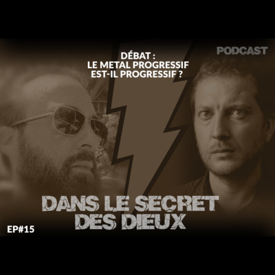 EP015 | Débat : le Metal Progressif est-il progressif ?