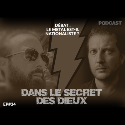 EP034 | Débat : le Metal est-il nationaliste ?