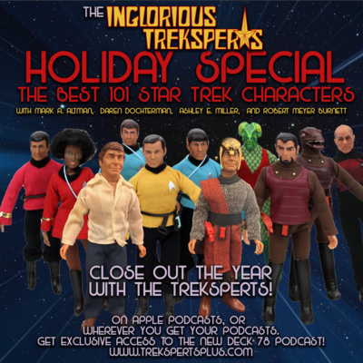 1. 101 GREATEST TREK CHARACTERS OF ALL-TIME HOLIDAY SPECIAL (#101 - #90)