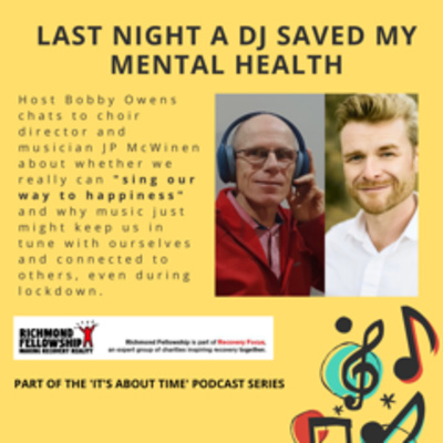 Podcast 3 - Last Night a DJ Saved my Mental Health 