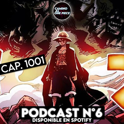 6 One Piece Manga Capitulo 1001 By Camino Al One Piece Podcast Chile A Podcast On Anchor 6 One Piece Manga Capitulo 1001 By Camino Al One Piece Podcast Chile A Podcast On Anchor
