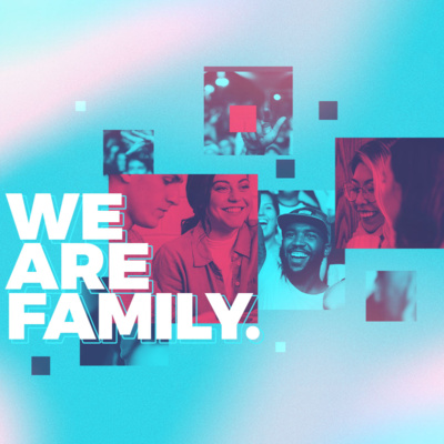 We Are Family - Ephesians 2:19 episode artwork