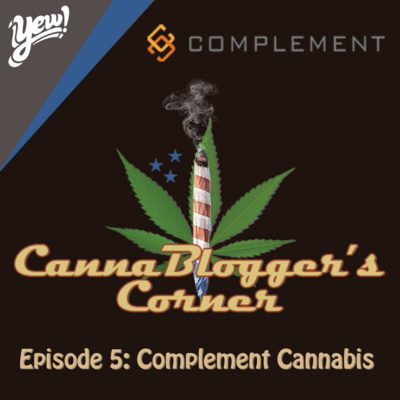 Episode 05: Complement Cannabis