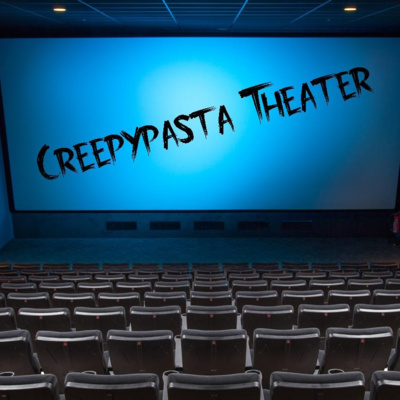 Creepypasta Theater: Channel Infinity