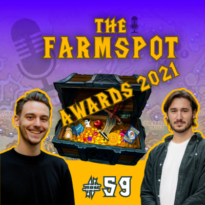 #59 - Les Farmspot Awards ed. 2021 | Entrepreneur, Industrie, Finance, Politique & Culture